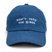 DON'T FEED THE BIRDS: Denim Cap
