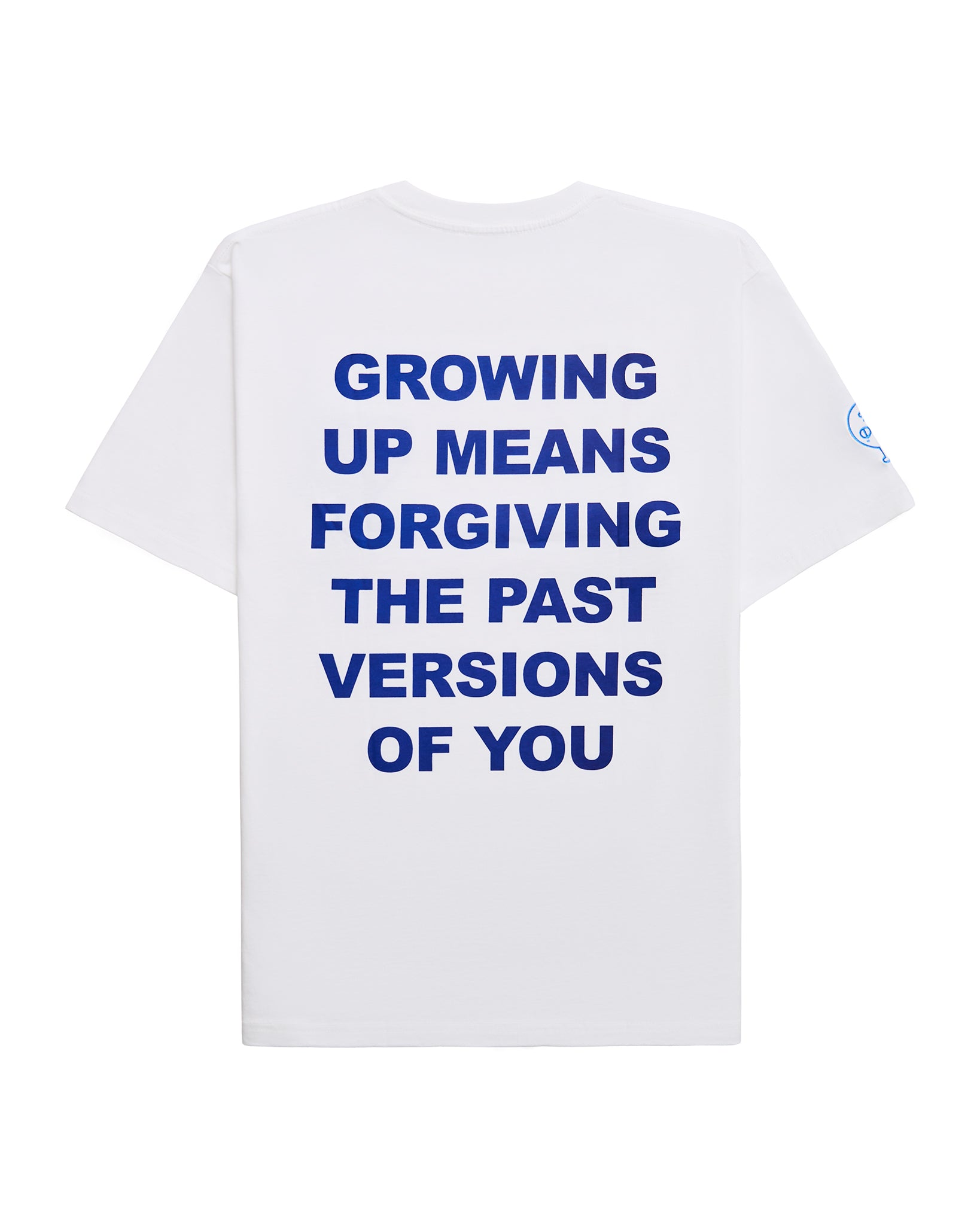 GROWING UP MEANS FORGIVING THE PAST VERSIONS OF YOU: Embroidered short sleeve t-shirt