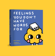 Signed Copy "Feelings You Don't Have Words For" Book: PREORDER